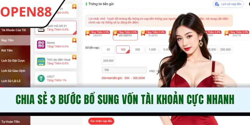 Chia sẻ 3 bước bổ sung vốn tài khoản cực nhanh